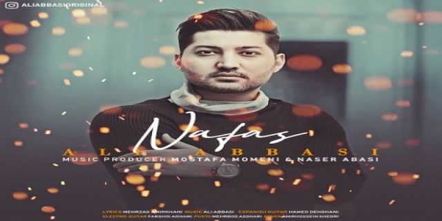 آهنگ جدید علی عباسی به نام نفس